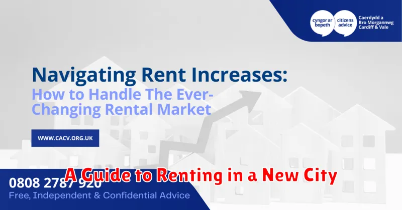 A Guide to Renting in a New City