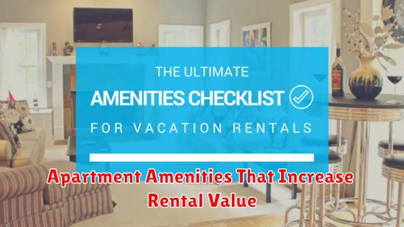 Apartment Amenities That Increase Rental Value