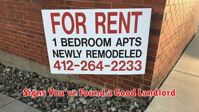 Signs You’ve Found a Good Landlord