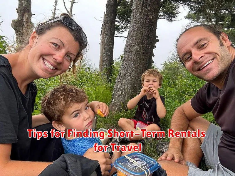 Tips for Finding Short-Term Rentals for Travel